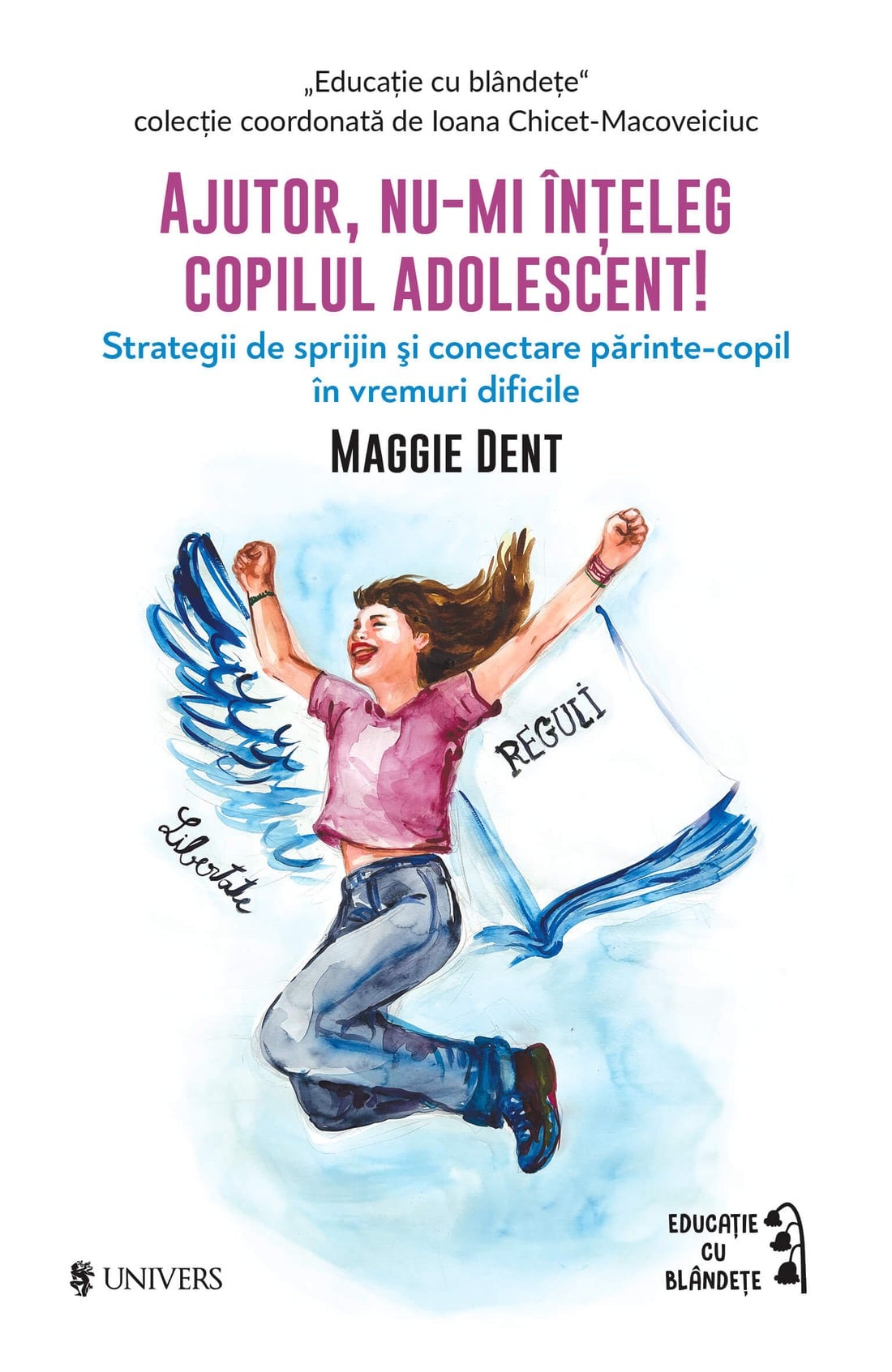 Coperta cărții Ajutor, nu-mi înțeleg copilul adolescent!
