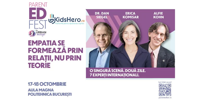 Afiș ParentED Fest cu Dr. Dan Siegel, Erica Komisar și Alfie Kohn