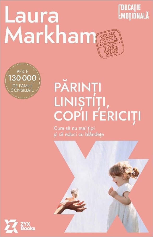 Coperta cărții Părinți liniștiți, copii fericiți