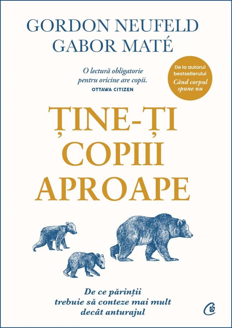 Coperta cărții Ține-ți copiii aproape